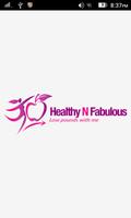 Healthy N Fabulous Affiche