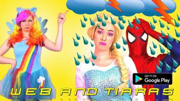 Webs & Tiaras ポスター