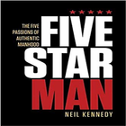 The Five Passions of Authentic Manhood By Myles M. icon