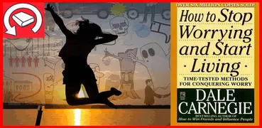 How To Stop Worrying And Start Living By Shahid R.