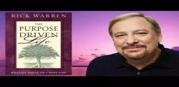 The Purpose-Driven Life By Rick Warren