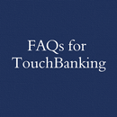 FAQs for TouchBanking APK