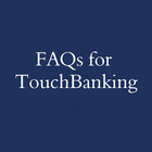 FAQs for TouchBanking 图标