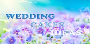 Wedding cakes