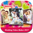 Wedding Video Maker 2017
