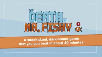 The Death of Mr. Fishy Plakat