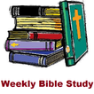 Weekend Bible Study- Weekly