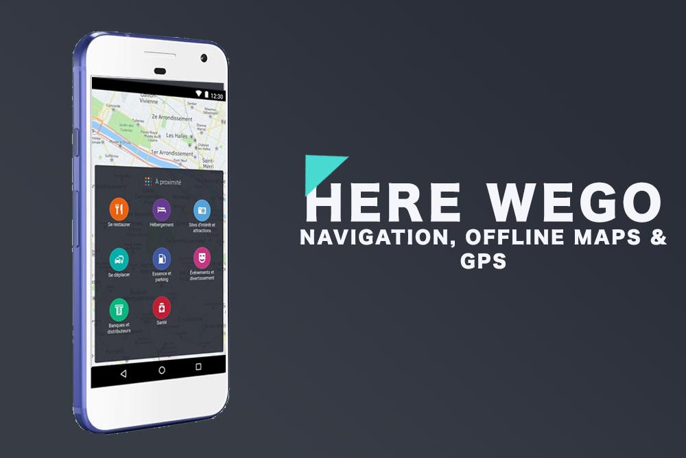 Here Offline We Go Maps & GPS for Android - APK Download