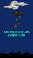Metropolis Defense Affiche