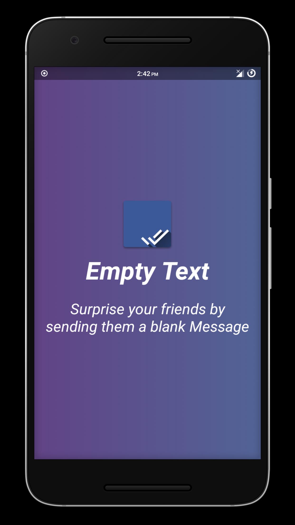 Empty text. Text message empty.
