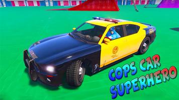 Cop Cars Superhero Stunt Simulator Affiche