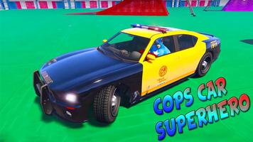Cop Cars Superhero Stunt Simulator Plakat