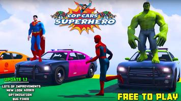 Cop Cars Superhero Stunt Simulator capture d'écran 1