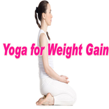Yoga for Weight Gain