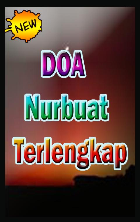 Doa Nurbuat Arab Latin Dan Terjemahannya For Android Apk