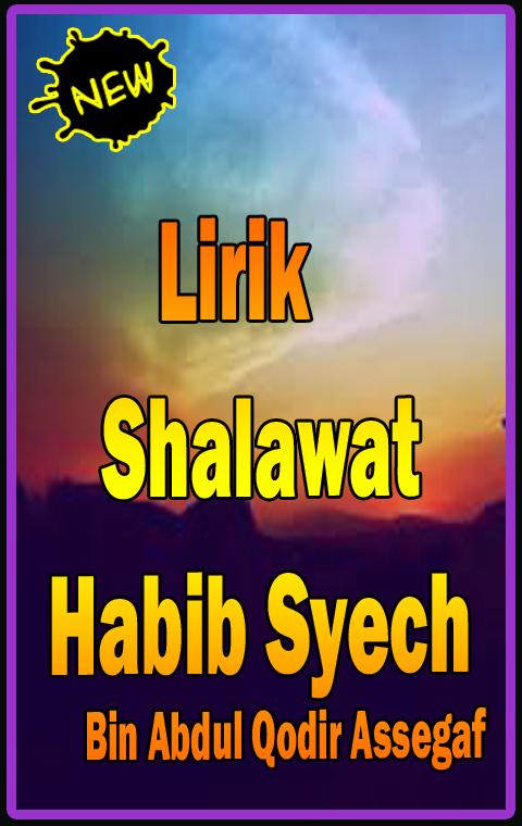 Lirik Shalawat Habib Syech For Android Apk Download