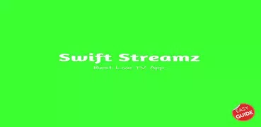 Swift Stream Guide Swift Streamz