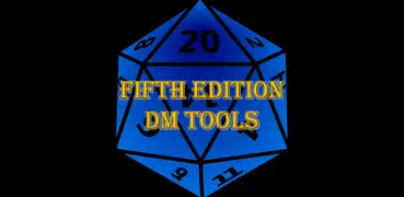 Fifth Edition DM Tools