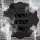 ghost in your home APK