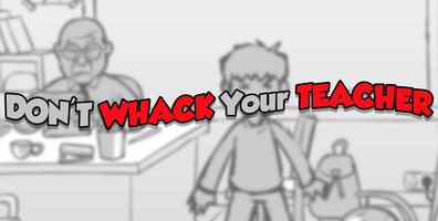 New Dont Whack Teacher Run Game скриншот 2