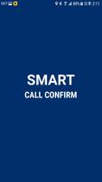 Smart Call Confirm ポスター