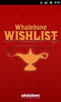Poster Whalebone Wishlist