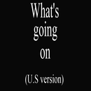 What's going on (U.S version) APK