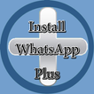 Install WhatsApp Plus Tips