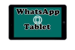 برنامه‌نما Guide For WhatsApp Tablet-2016 عکس از صفحه