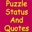 Puzzle Status And Quotes