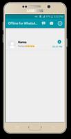 Offline for WhatsApp capture d'écran 1