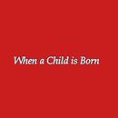 When A Child Is Born Lyrics APK