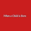 When A Child Is Born Lyrics