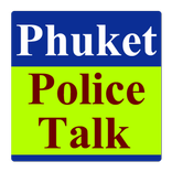 Phuket Police Talk