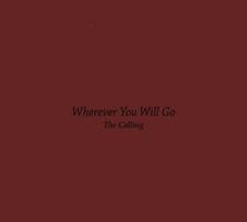 Wherever You Will Go Lyrics poster