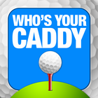 Who's Your Caddy icône