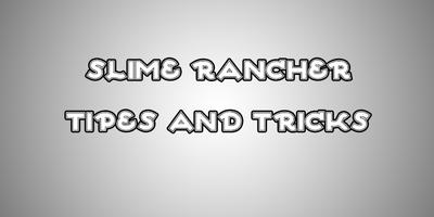Tipes For Slime Rancher Cartaz