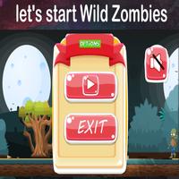 Wild Zombies Pro पोस्टर