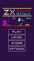 ZX House Attack پوسٹر