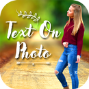 Text On Photo - Cool Fonts, Qu APK