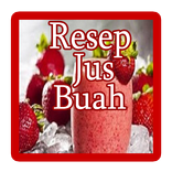 Resep Jus Buah