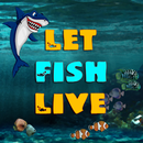Let Fish Live APK