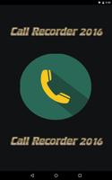 Call Recorder 2016 Cartaz