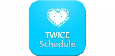 TWICE Schedule