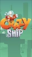 Crazy Ship - Online Affiche