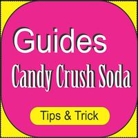 Guide Candy Crush Soda captura de pantalla 1