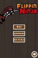 Flippin Ninja Poster