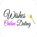 WISHES ONLINE DATING APK