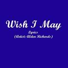 Wish I May Lyrics-icoon