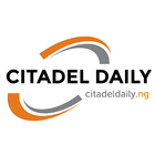 Citadel Daily Nigeria icon